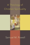 Cover: A Theology of Christian Spirituality - Abingdon Press