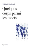 Cover: Quelques Corps Parmi Les Morts - Fayard
