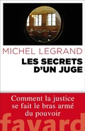 Cover: Les Secrets d'un juge - Fayard