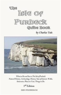 Abbildung von: The Isle of Purbeck Guide Book - Charles Tait Photographic