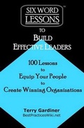 Cover: Six-Word Lessons to Build Effective Leaders - Pacelli Publishing