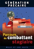 Cover: Parcours du combattant stagiaire - Fayard/Mille Et Une Nuits