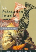 Cover: La Precaution Inutile - Fayard/Mille Et Une Nuits