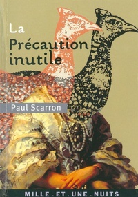 Enlarge image Cover: La Precaution Inutile - Fayard/Mille Et Une Nuits