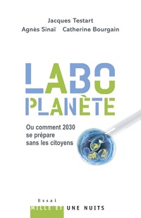 Enlarge image Cover: «Labo-planète» - Fayard/Mille Et Une Nuits