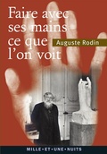 Cover: &laquo; Faire avec ses mains ce que l'on voit &raquo; - Fayard/Mille Et Une Nuits