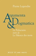 Cover: Argumenta dogmatica - Fayard/Mille Et Une Nuits