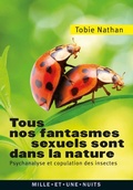 Cover: Tous nos fantasmes sexuels sont dans la nature - Fayard/Mille Et Une Nuits