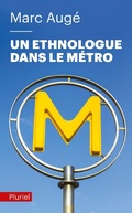 Cover: Un Ethnologue Dans Le Metro - Fayard/Pluriel