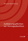 Cover: Aufkl&auml;rungspflichten vor Vertragsabschluss unter besonderer Ber&uuml;cksichtigung des Unternehmenskaufs - Manz