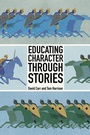 Cover: Educating Character Through Stories - Imprint Academic