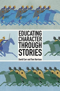 Enlarge image Cover: Educating Character Through Stories - Imprint Academic