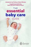 Cover: The Essential Baby Care Guide - Quadrille Publishing Ltd