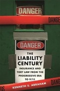 Cover: The Liability Century - Harvard University Press