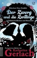 Cover: Der Zwerg und die Zwillinge - Independent Bookworm