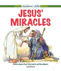 Enlarge image Cover: Jesus' Miracles - Scandinavia Publishing House