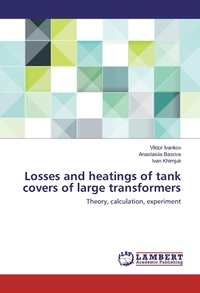Abbildung von: Losses and heatings of tank covers of large transformers - LAP Lambert Academic Publishing