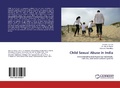 Cover: Child Sexual Abuse in India - LAP Lambert Academic Publishing