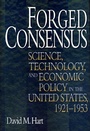 Cover: Forged Consensus - Princeton University Press