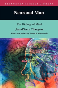 Enlarge image Cover: Neuronal Man - Princeton University Press