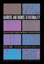 Cover: Barriers and Bounds to Rationality - Princeton University Press