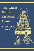Cover: The Ghost Festival in Medieval China - Princeton University Press