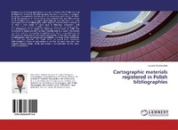 Abbildung von: Cartographic materials registered in Polish bibliographies - LAP Lambert Academic Publishing