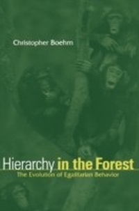 Abbildung von: Hierarchy in the Forest - Harvard University Press