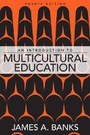 Cover: An Introduction to Multicultural Education - Pearson