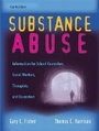 Cover: Substance Abuse - Pearson