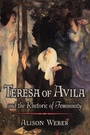 Cover: Teresa of Avila and the Rhetoric of Femininity - Princeton University Press