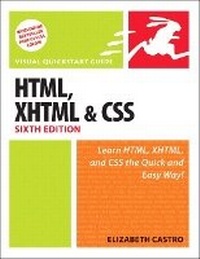 Enlarge image Cover: HTML, XHTML, and CSS, Sixth Edition - Peachpit Press Publications