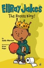 Cover: EllRay Jakes The Recess King! - Viking Books for Young Readers