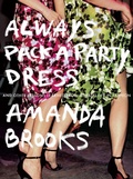 Cover: Always Pack a Party Dress - Blue Rider Press