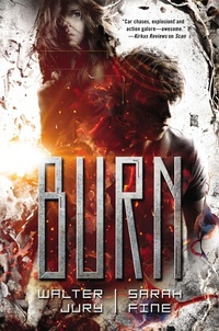 Enlarge image Cover: Burn - G.P. Putnam's Sons Books for Young Readers