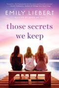 Cover: Those Secrets We Keep - Berkley
