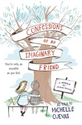 Cover: Confessions of an Imaginary Friend - Penguin Young Readers Group