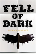 Cover: Fell of Dark - Philomel Books