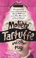 Cover: Tartuffe and Other Plays - Signet