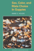 Cover: Sex, Color, and Mate Choice in Guppies - Princeton University Press