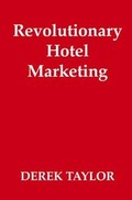 Cover: Revolutionary Hotel Marketing - Milman Press