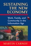 Cover: Sustaining the New Economy - Harvard University Press