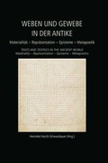 Cover: Weben und Gewebe in der Antike / Texts and Textiles in the Ancient World - Oxbow Books