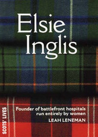 Enlarge image Cover: Elsie Inglis - NMSE - Publishing Ltd