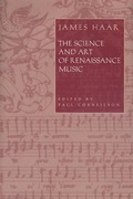 Cover: The Science and Art of Renaissance Music - Princeton University Press