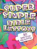Cover: Super Simple Bible Lessons - Abingdon Press
