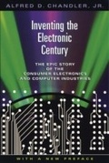 Cover: Inventing the Electronic Century - Harvard University Press