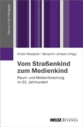 Cover: Vom Stra&szlig;enkind zum Medienkind - Beltz eBook