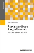 Cover: Praxishandbuch Biografiearbeit - Beltz eBook