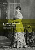 Cover: Wenn doch endlich Frieden w&auml;re! - Folio